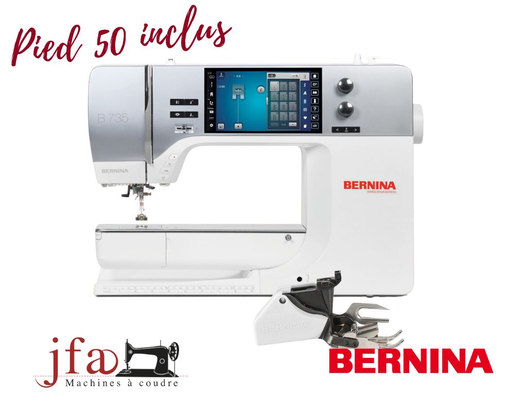 Machine à Coudre Bernina 735 - Pied d‘avancement supérieur #50 INCLUS - Garantie 5 ans